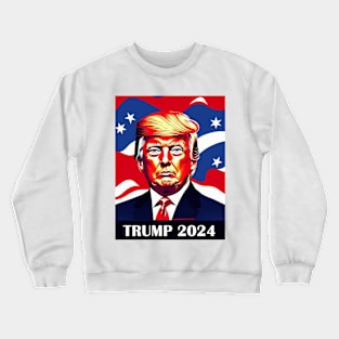 Trump 2024 Crewneck Sweatshirt